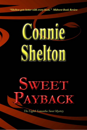 8 Sweet Payback by Connie Shelton