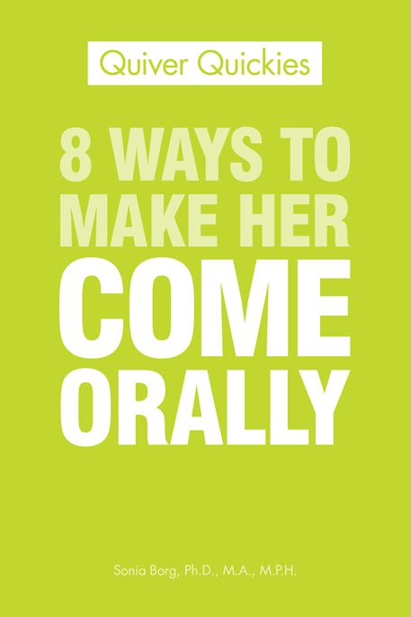 8 Ways to Make Her Come Orally by Sonia Borg