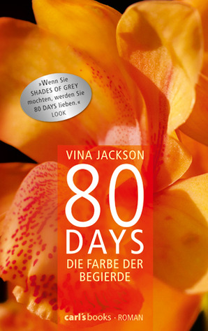 80 Days - Die Farbe der Begierde (2012) by Vina Jackson