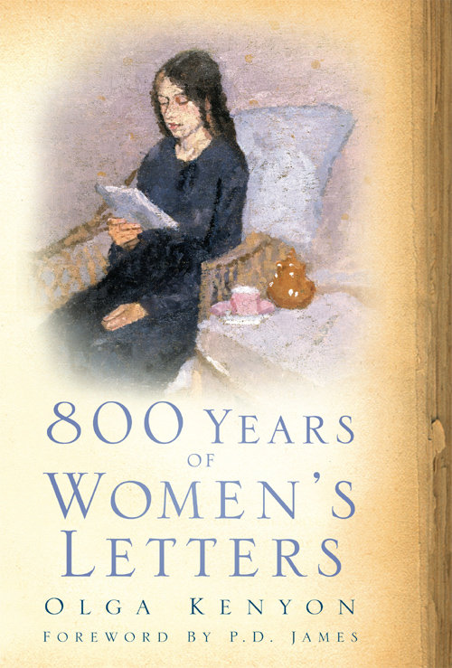 800 Years of Women's Letters (2011) by Olga Kenyon