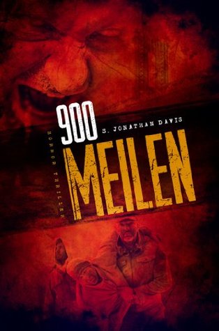 900 MEILEN (2013) by S. Johnathan Davis