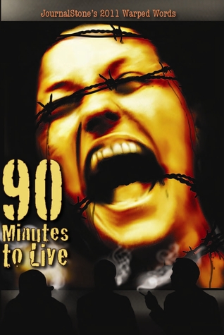 90_Minutes_to_Live by JournalStone