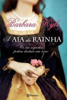 A Aia da Rainha (2010) by Barbara Kyle