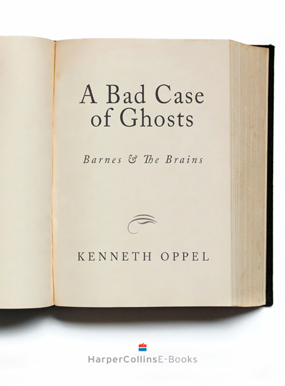 A Bad Case of Ghosts by Kenneth Oppel