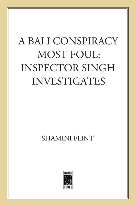 A Bali Conspiracy Most Foul (2011) by Shamini Flint