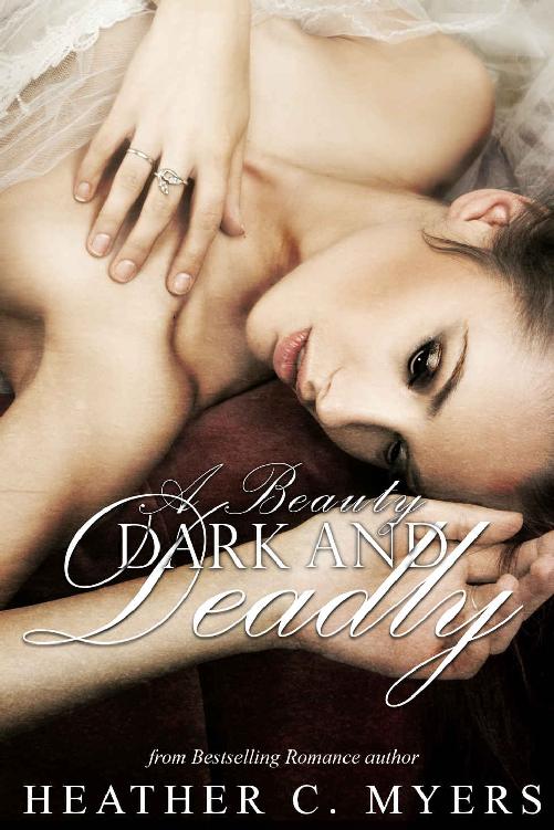 A Beauty Dark & Deadly (A Dark & Deadly Series Book 1)