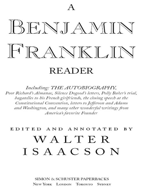 A Benjamin Franklin Reader by Isaacson, Walter