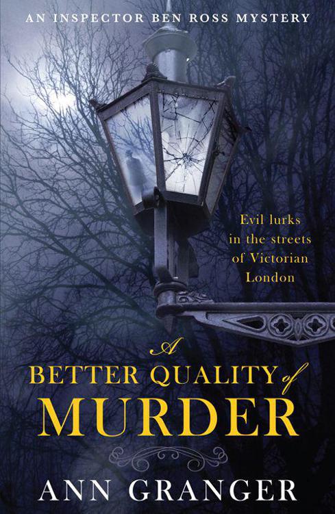 A Better Quality of Murder: (Inspector Ben Ross 3) by Granger, Ann