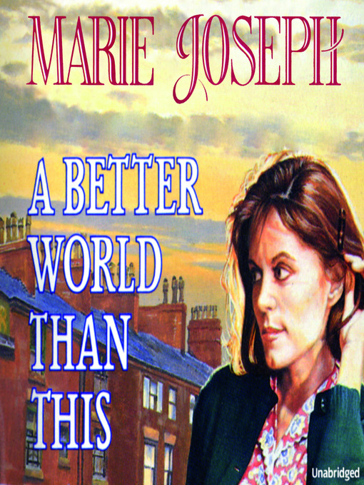 A Better World than This by Marie Joseph