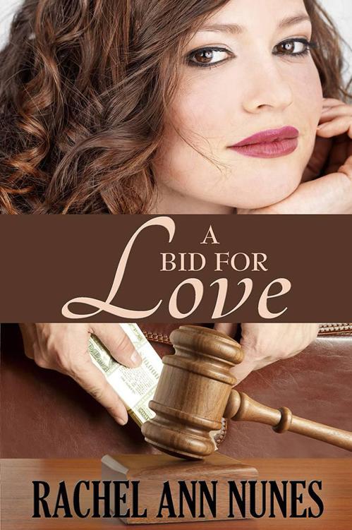 A Bid for Love by Rachel Ann Nunes