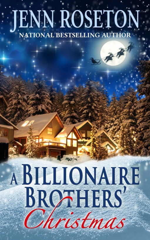 A Billionaire Brothers' Christmas (BBW - Billionaire Brothers 6) by Jenn Roseton