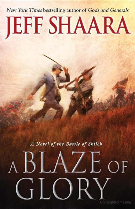 A Blaze of Glory by Shaara, Jeff