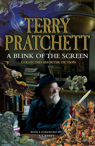 A Blink of the Screen: Collected Short Fiction (2012)