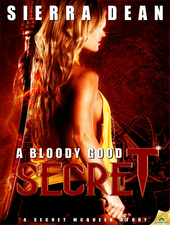 A Bloody Good Secret: Secret McQueen, Book 2 (2011) by Sierra Dean