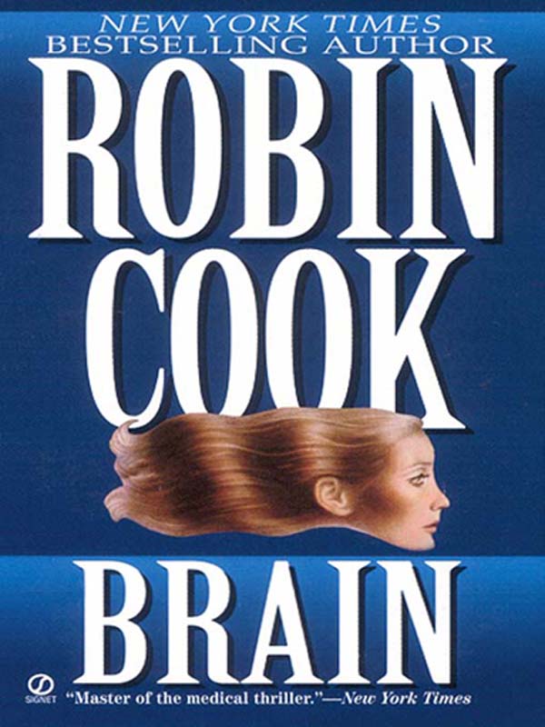 A Brain (1979) by Robin Cook