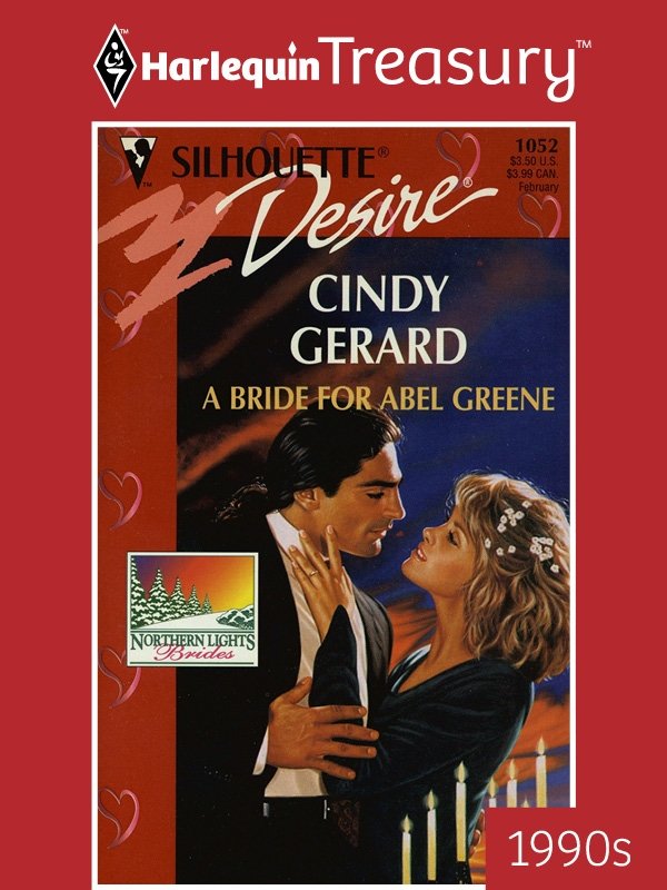 A Bride For Abel Greene (2011) by Gerard, Cindy