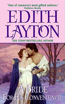 A Bride for His Convenience (2008) by Edith Layton
