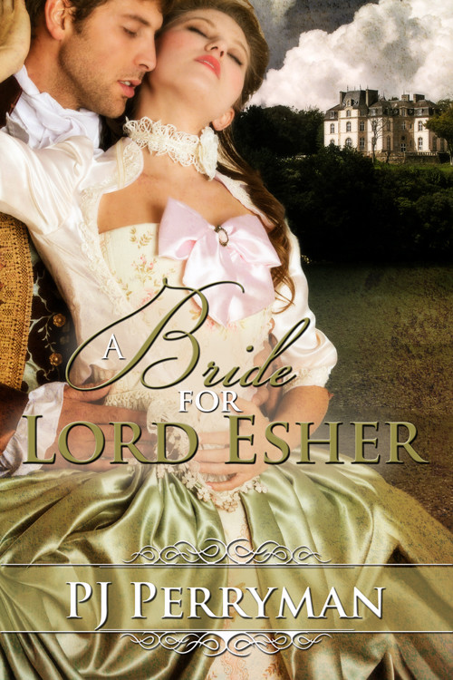 A Bride for Lord Esher by P J Perryman