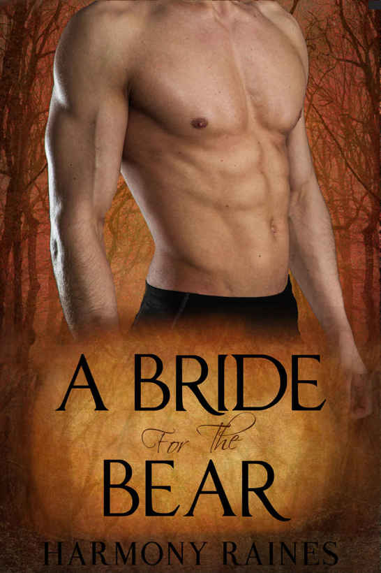 A Bride for the Bear (Bear Creek Clan 6) by Harmony Raines