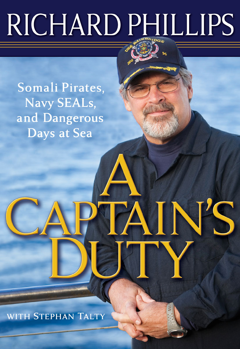 A Captain's Duty (2010) by Richard   Phillips