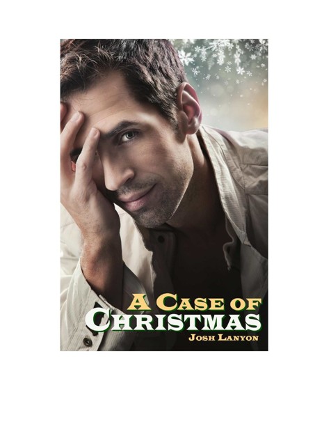 A Case of Christmas by Josh Lanyon