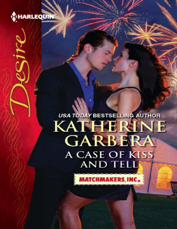 A Case of Kiss and Tell (2012) by Katherine Garbera