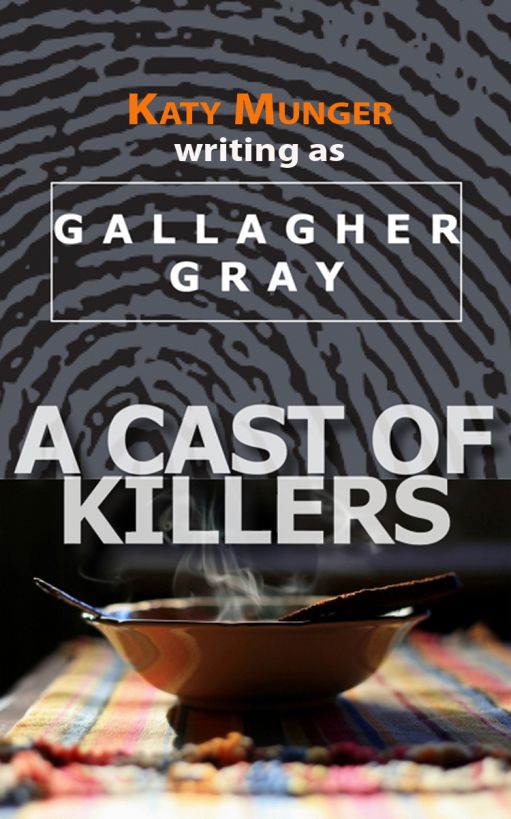 A Cast of Killers by Katy Munger