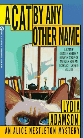 A Cat By Any Other Name (1992) by Lydia Adamson