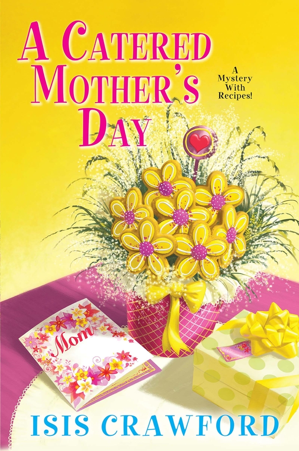 A Catered Mother's Day (2015) by Isis Crawford