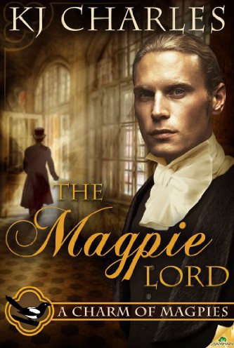 (A Charm of Magpies 1)The Magpie Lord