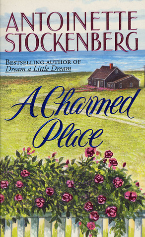 A Charmed Place (1998) by Antoinette Stockenberg