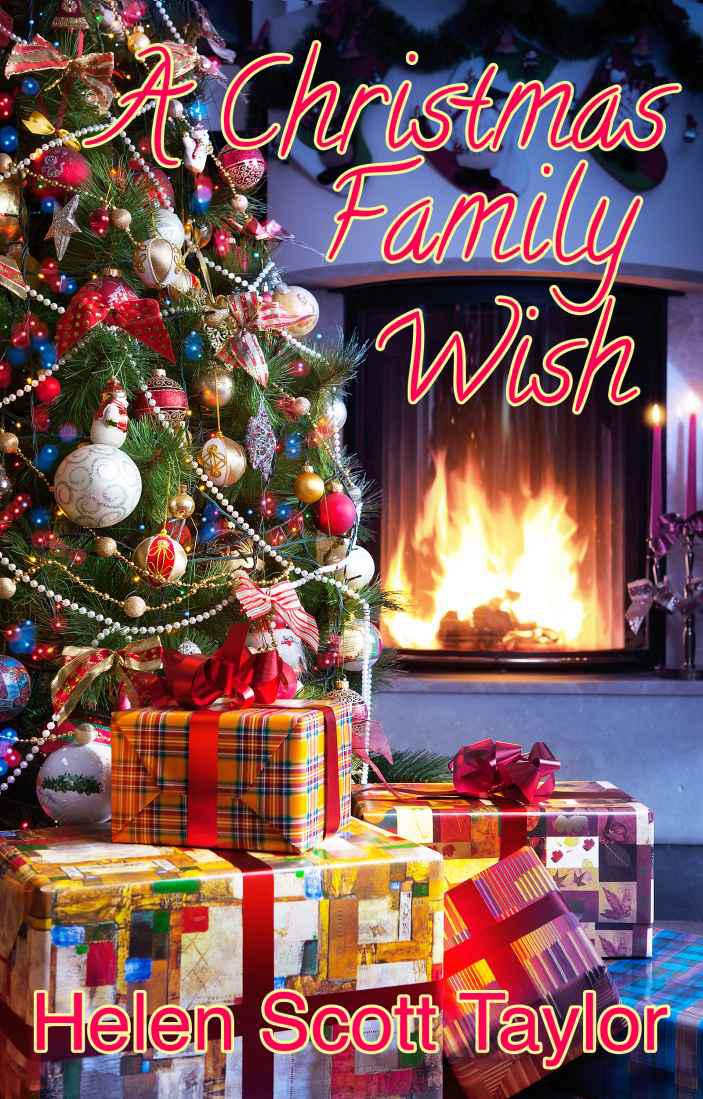 A Christmas Family Wish by Helen Scott Taylor