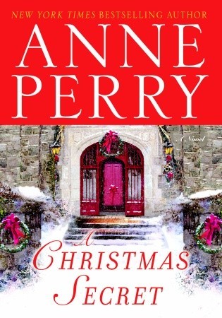 A Christmas Secret (2006) by Anne Perry