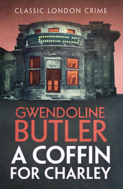 A Coffin for Charley (2014) by Gwendoline Butler