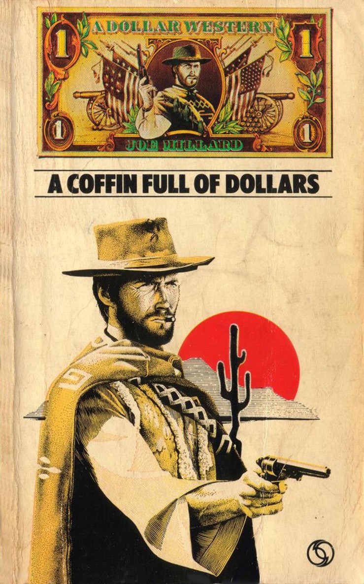 A Coffin Full Of Dollars by Joe Millard