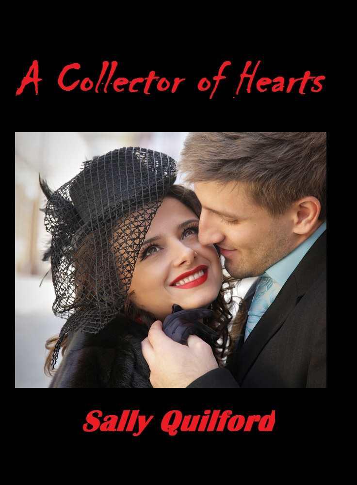 A Collector of Hearts by Sally Quilford