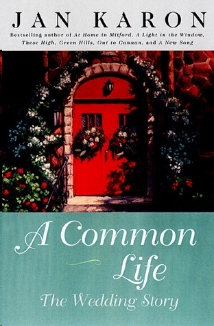 A Common Life by Jan Karon