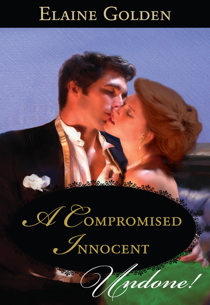 A Compromised Innocent (2011) by Elaine Golden