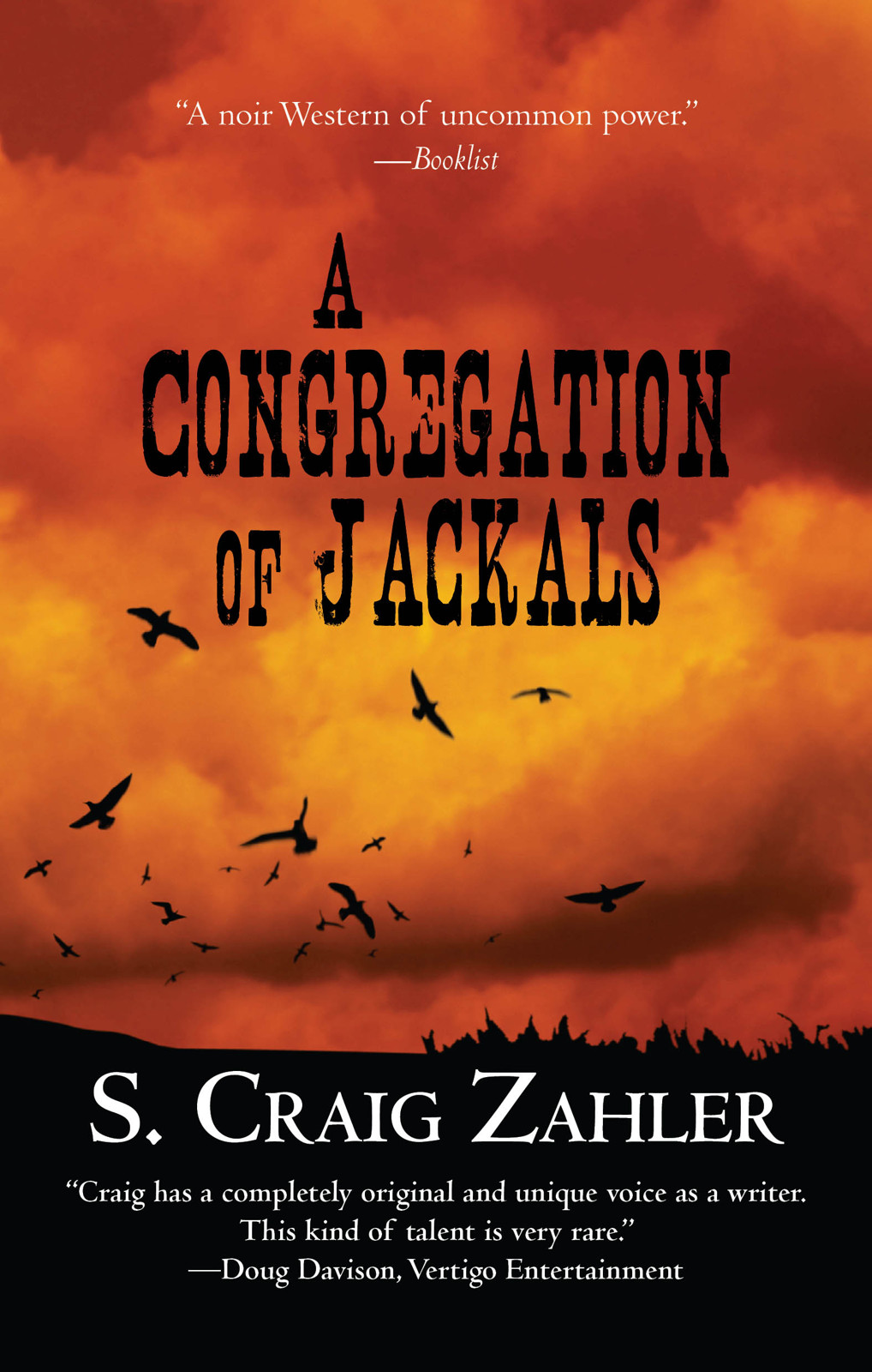 A Congregation of Jackals by S. Craig Zahler