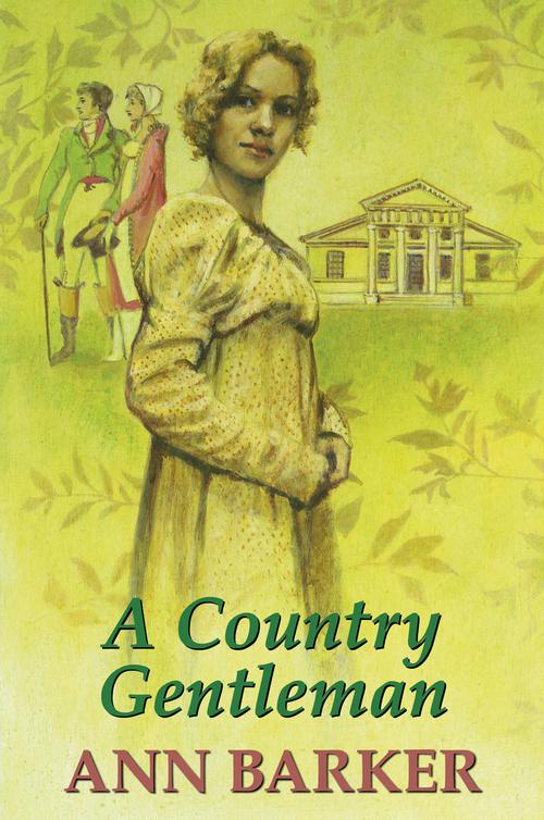 A Country Gentleman (2012) by Ann Barker