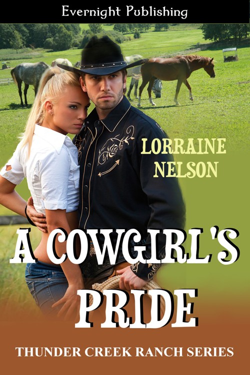 A Cowgirl's Pride by Lorraine Nelson