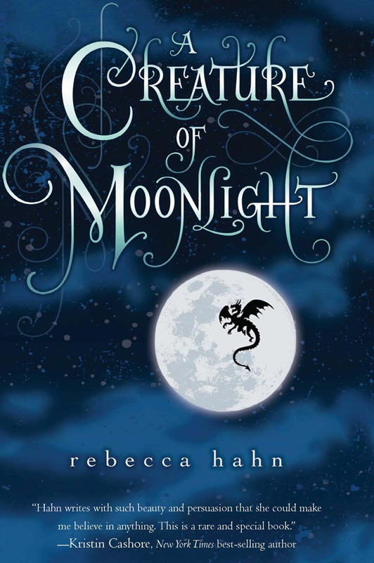 A Creature of Moonlight by Rebecca   Hahn