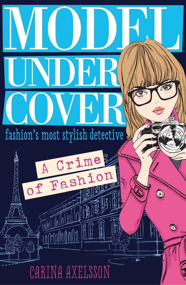 A Crime of Fashion (2013) by Carina Axelsson