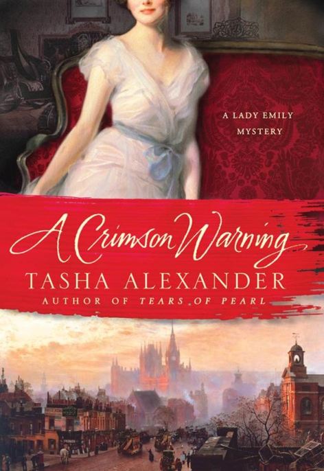 A Crimson Warning by Tasha Alexander