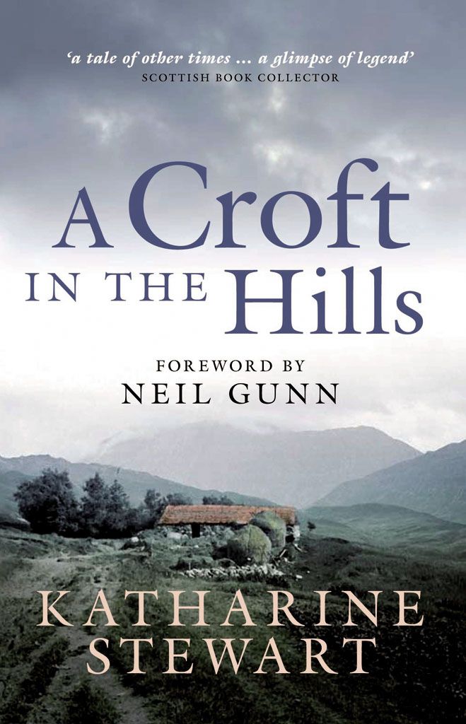 A Croft in the Hills (2013) by Stewart, Katharine