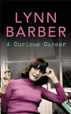 A Curious Career by Lynn Barber