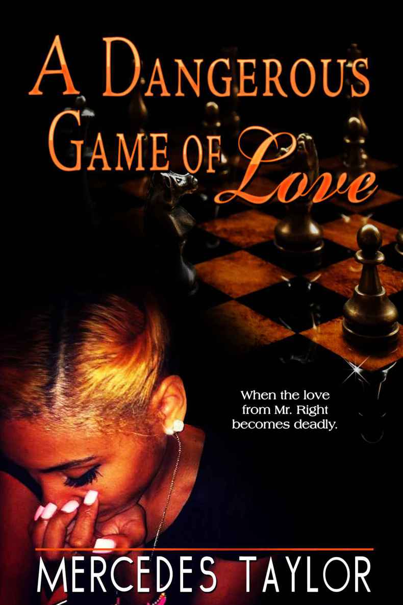 A Dangerous Game of Love by Taylor, Mercedes