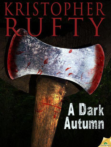 A Dark Autumn by Rufty, Kristopher