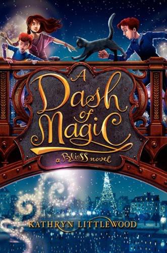 A Dash of Magic: A Bliss Novel