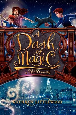 A Dash of Magic (2013) by Kathryn Littlewood